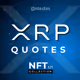XRP & Ripple Quotes (unique NFTs, 1/1)
