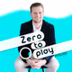 Zero to play - old