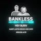 Bankless - MEV Burn
