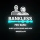 Bankless - MEV Burn