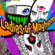 Ladies of Mayhem