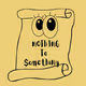 Notin To Sometin