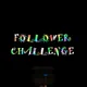 Follower Challenge