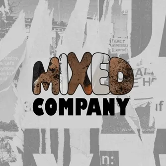 Mixed Company by Mr. Brian Design