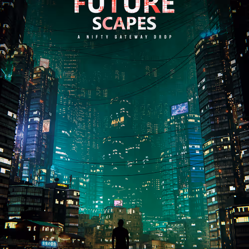 Futurescapes Open edtion