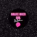 Boujee Biker Girl