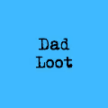 Dad Loot(Bios)