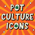 Pot Culture Icons