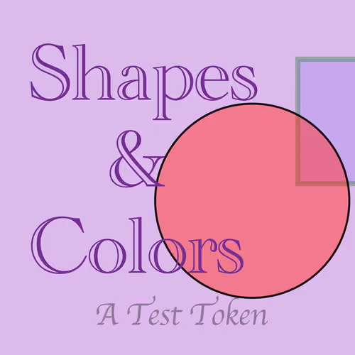 Shapes & Colors (Test Token)