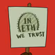 In ETH We Trust!