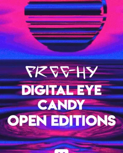 Digital Eye Candy Open Editions by Free-HY