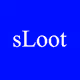 sLoot (Loot for Scammers)