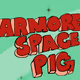 Armored Space Pig