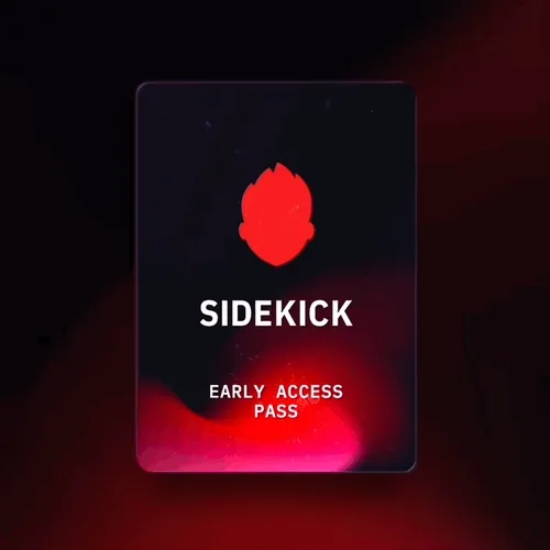 Sidekick Early Access