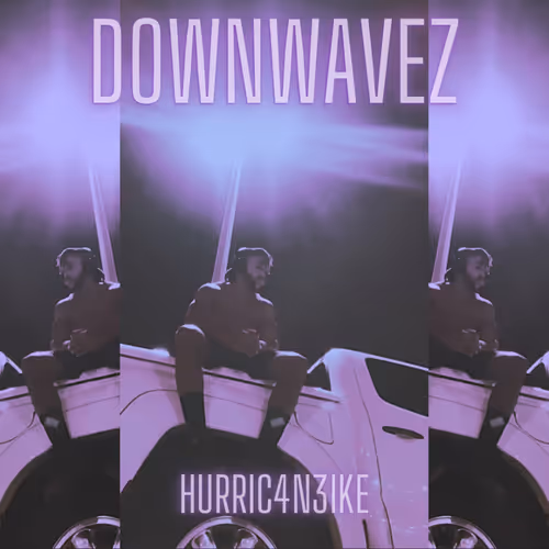 Hurric4n3ike Downwavez