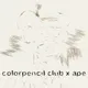 ColorPencil Club X Ape Club