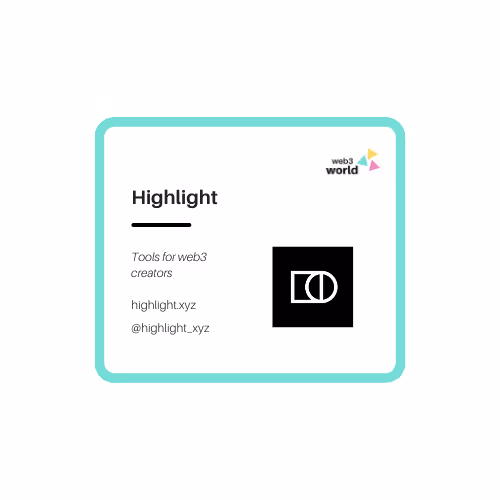 Web3 World Highlight
