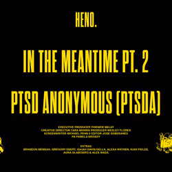 Part Two: PTSD Anonymous (In The Meantime Short Film) 30