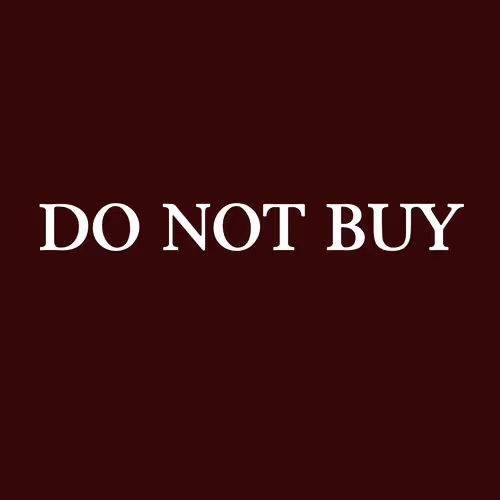 DO NOT BUY