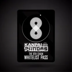 Kanpai Pandas Final Chain WL Pass
