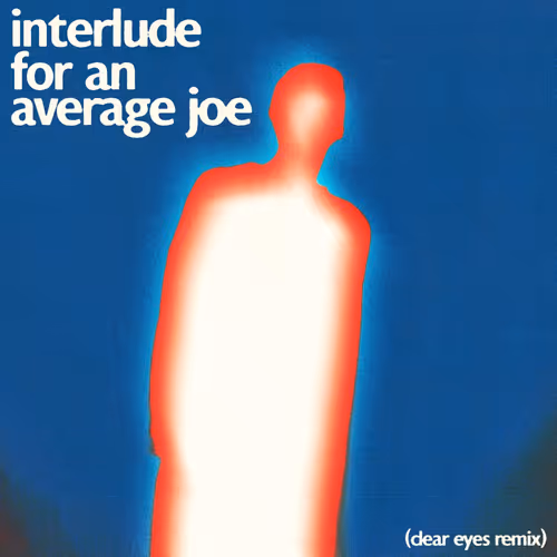 Nolie Interlude For An Average Joe Clear Eyes Remi
