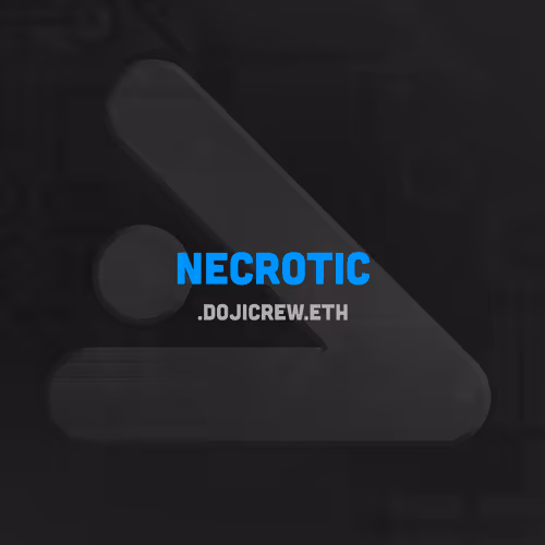 NECROTIC.DOJICREW.ETH