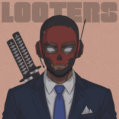 LOOTERS #163