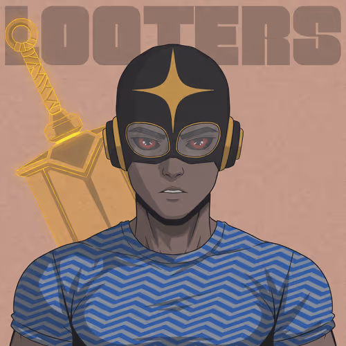 LOOTERS #1566