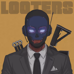 LOOTERS #21