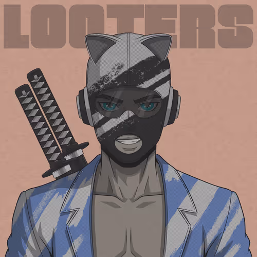 LOOTERS #482