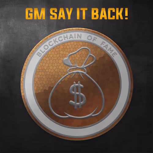 GM SAY IT BACK!