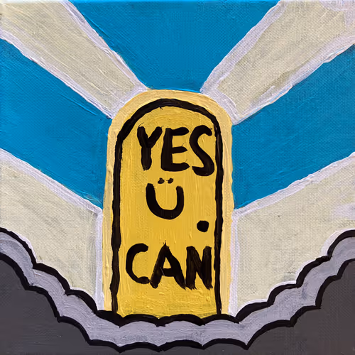 Yes ü can