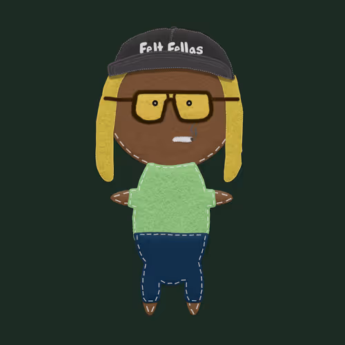 The Felt Fellas