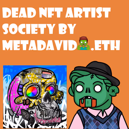 Dead Nft Artist Society Podcast Season 1 Episode 2