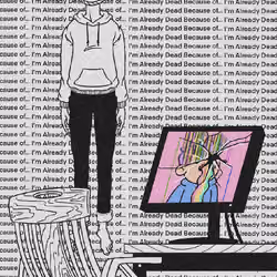 IMAlreadyDead #24
