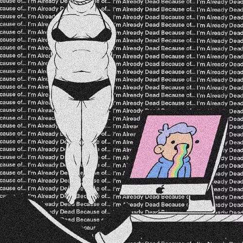 Imalreadydead