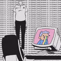 IMAlreadyDead #988