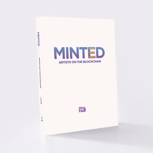 Minted Artists On The Blockchain