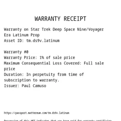 Warranty on Star Trek Deep Space Nine/Voyager Era Latinum Prop