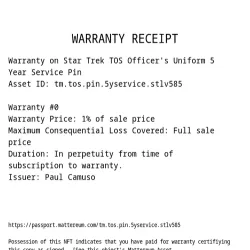 Warranty on Star Trek TOS Officer's Uniform 5 Year Service Pin