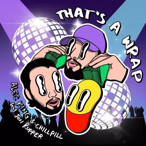 Alec King That S A Wrap Ft Jon Kupper