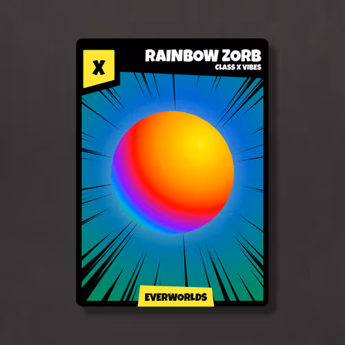 Zorbs X Rainbow X Everworlds 3