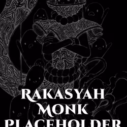Rakasyah Monk Placeholder