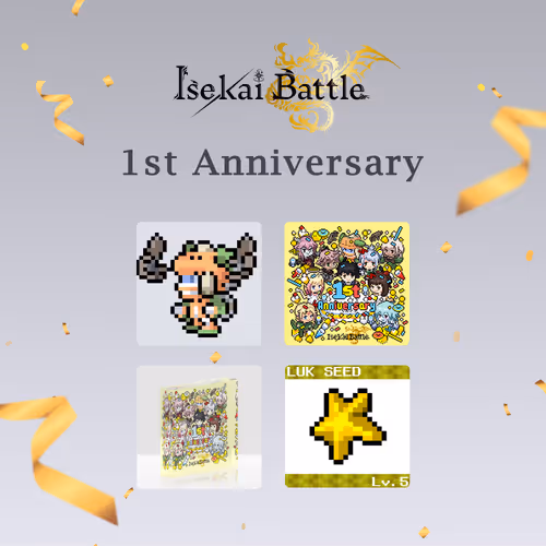 Isekai Battle 1st Anniversary Advanced Edition