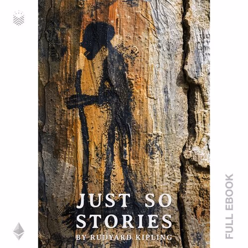 Just So Stories 1