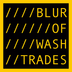 BLUR OF WASH TRADES