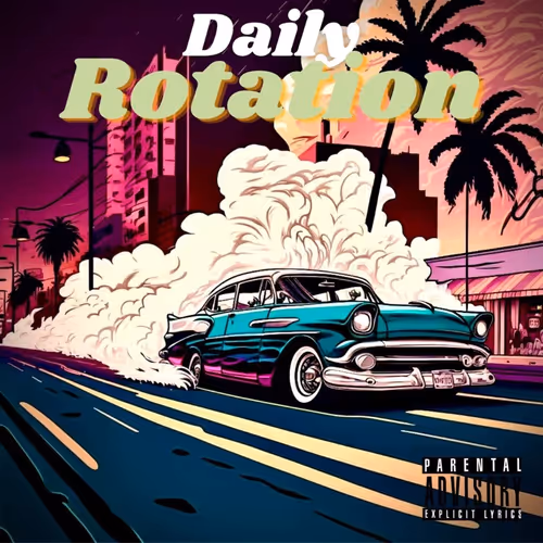 Twenty Duce Daily Rotation Ft Tailormade Tyson