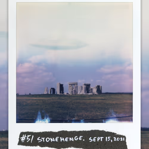#51 STONEHENGE. SEPT 15, 2021