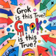 Grok is this True? #298