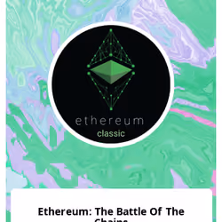 Ethereum: The Battle Of The Chains